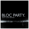 Silent Alarm Remixed